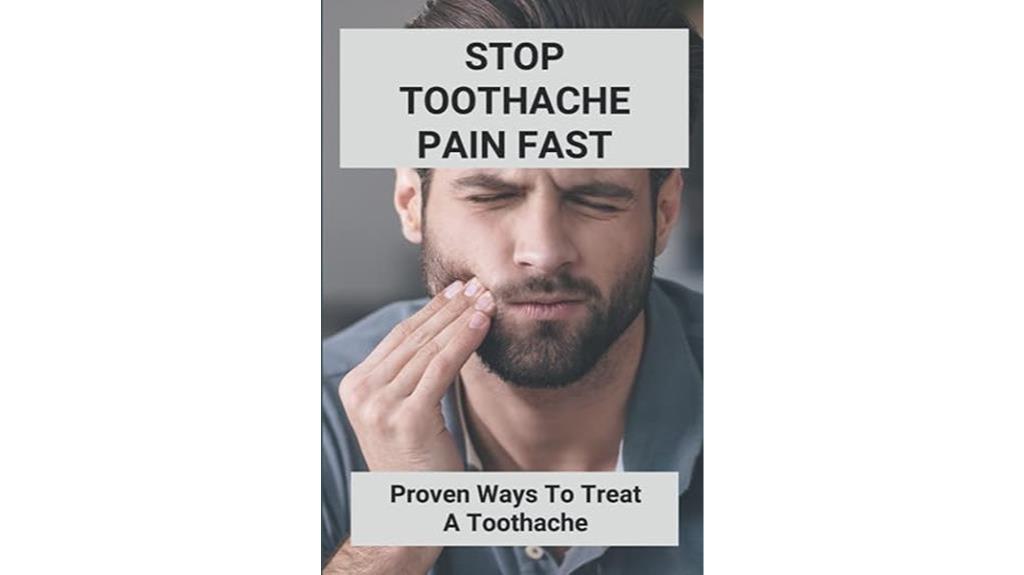 rapid toothache relief methods